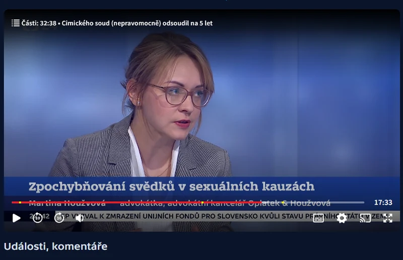 Náhled vystoupení Martiny Houžvové v Událostech, komentářích ČT k opětovnému odsouzení psychiatra Cimického